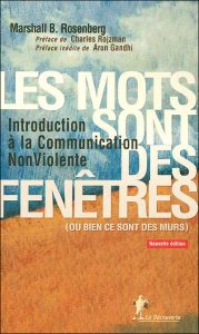 Les mots sont des fenêtres par Marshall Rosenberg